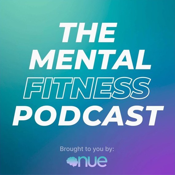 The Mental Fitness Podcast show art